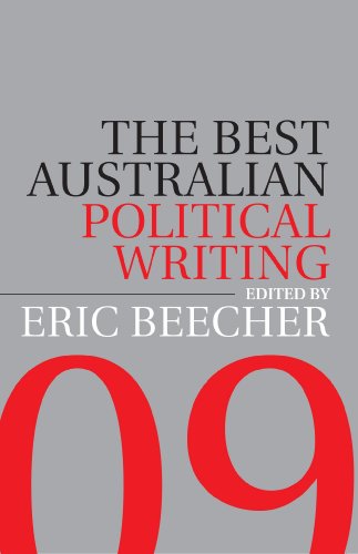 Stock image for The Best Australian Political Writing 2009 for sale by Syber's Books
