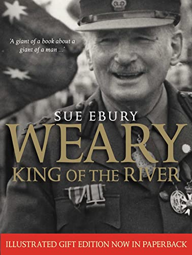 Beispielbild fr Weary: King of the River Ebury, Sue zum Verkauf von Dial-A-Book