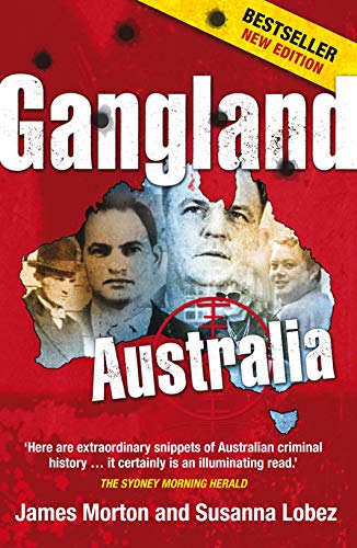 Stock image for Gangland Australia for sale by Hill End Books
