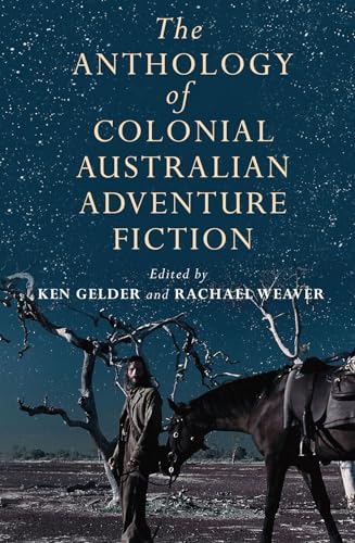 9780522858617: The Anthology of Colonial Australian Adventure Fiction