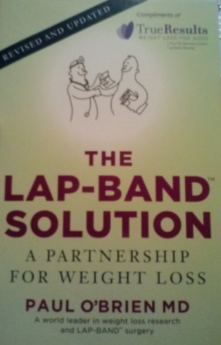 Stock image for The LAP-BAND Solution: A Partnership for Weight Loss for sale by SecondSale