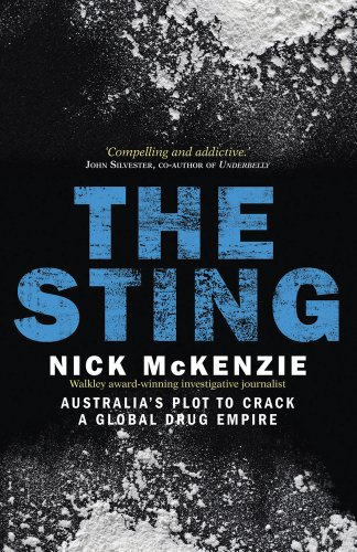 Imagen de archivo de The Sting: Australia's Plot to Crack a Global Drug Empire a la venta por WorldofBooks