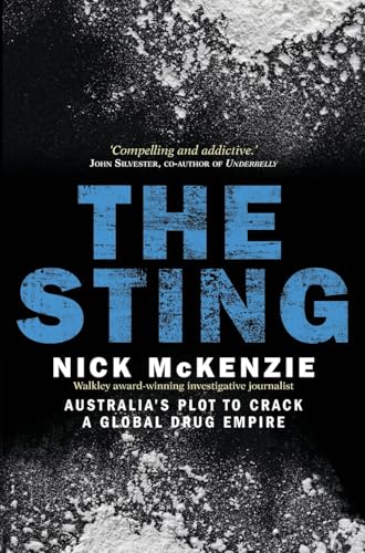 9780522860924: The Sting: Australia's Plot to Crack a Global Drug Empire