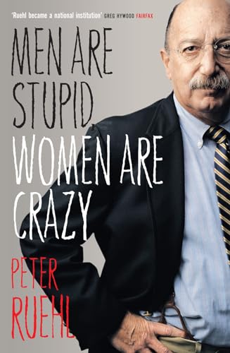 Beispielbild fr Men Are Stupid, Women Are Crazy: The Best Of Ruehl zum Verkauf von AwesomeBooks