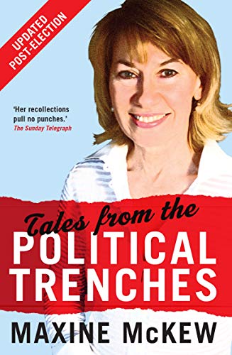 9780522864267: Tales from the Political Trenches Updated Edition