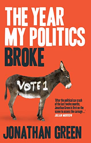 9780522864373: The Year My Politics Broke