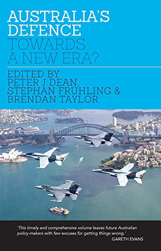 Stock image for Australia's Defence: Towards a New Era? for sale by Lee Jones-Hubert