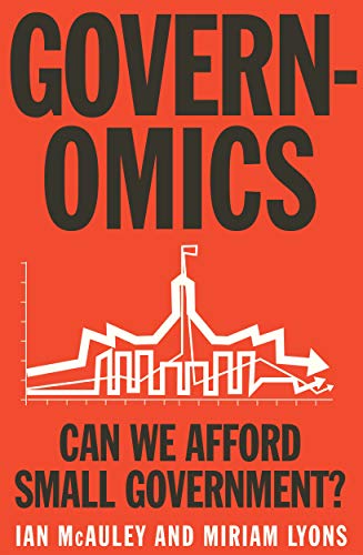 Beispielbild fr Governomics: Can We Afford Small Government? zum Verkauf von ThriftBooks-Atlanta