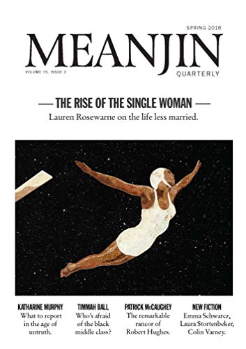 Stock image for Meanjin Vol 75, No 3 for sale by Better World Books