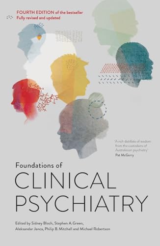 Stock image for Foundations of Clinical Psychiatry Fourth Edition for sale by California Books