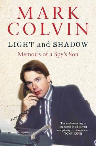 Immagine dell'editore per Light And Shadow Updated Edition: Memoirs Of A Spy's Son venduto da Revaluation Books