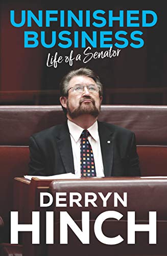 9780522873535: Unfinished Business: Life of a Senator