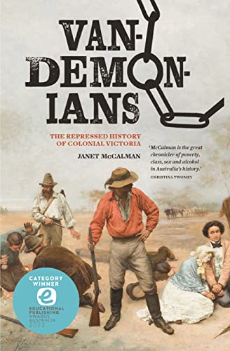 9780522877533: Vandemonians: The Repressed History of Colonial Victoria