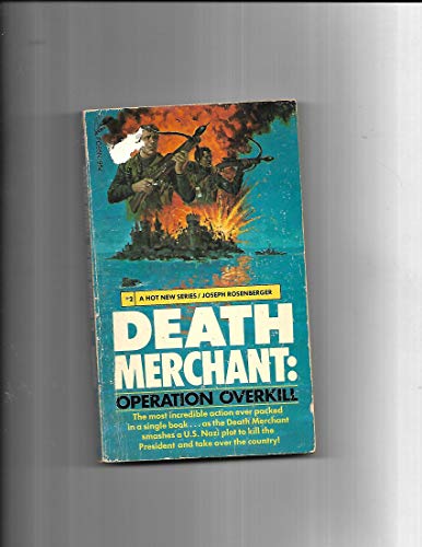 Beispielbild fr Operation Overkill (Death Merchant) zum Verkauf von ThriftBooks-Atlanta