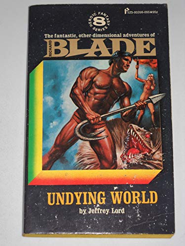 Beispielbild fr Undying World: Blade 8 zum Verkauf von Wonder Book