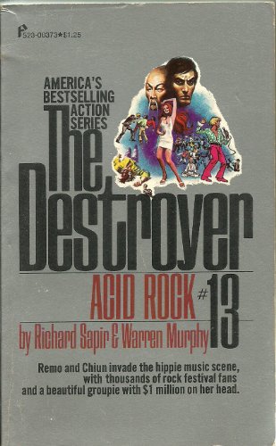 The Destroyer # 13 : Acid Rock .