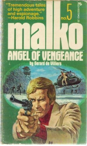 Malko #5: Angel of Vengence (9780523003757) by Villiers, Ge rard De
