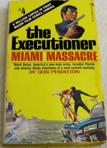 Stock image for The Executioner: Miami Massacre for sale by Reliant Bookstore