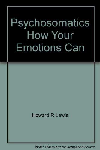 9780523005324: Psychosomatics How Your Emotions Can