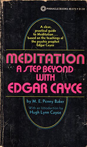 9780523005478: Meditation: A Step Beyond with Edgar Cayce [Taschenbuch] by