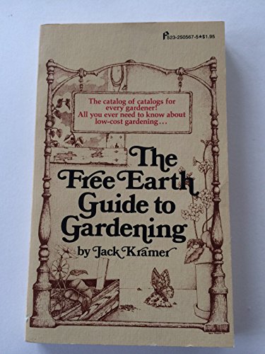 Imagen de archivo de The Free Earth Guide to Gardening a la venta por Wonder Book