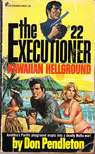 Imagen de archivo de The Executioner #22 Hawaiian Hellground a la venta por Half Price Books Inc.