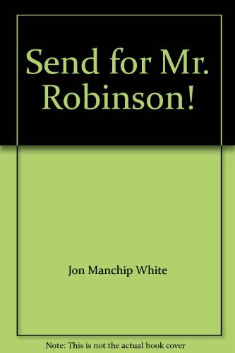 Imagen de archivo de Send For Mr. Robinson! a la venta por Ridge Road Sight And Sound