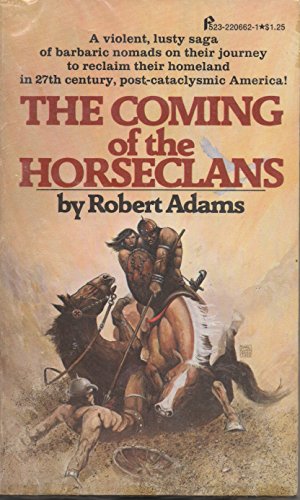 9780523006628: The Coming of the Horseclans (Horseclans, No. 1)