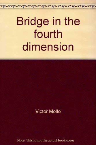 Stock image for Bridge in the fourth dimension for sale by Better World Books