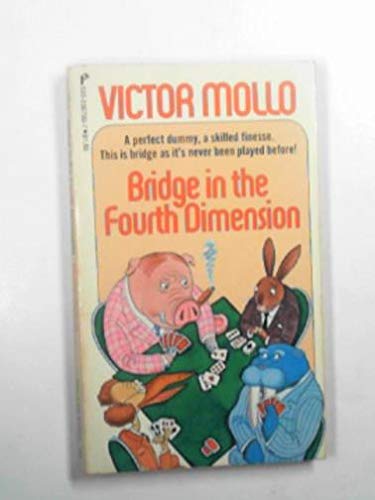 Stock image for Bridge in the fourth dimension for sale by Better World Books