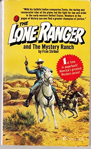 Stock image for The Lone Ranger and the Mystery Ranch for sale by Jenson Books Inc