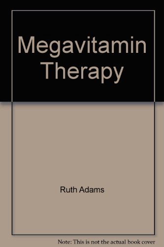 Stock image for Megavitamin Therapy for sale by Better World Books