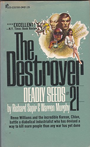 The Destroyer #21: Deadly Seeds
