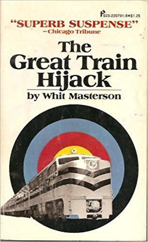9780523007915: Great Train Hijack