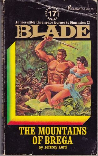 Beispielbild fr The Mountains of Brega [Richard Blade #17] zum Verkauf von Books From California