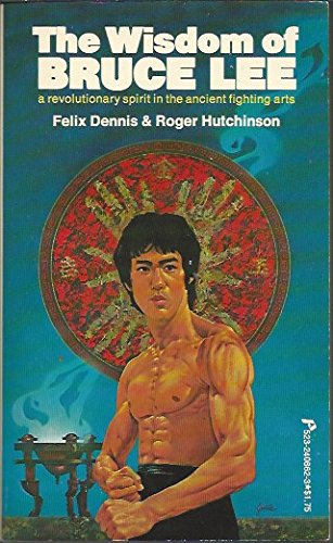 Stock image for The Wisdom of Bruce Lee for sale by Chequamegon Books