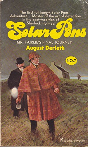 THE SOLAR PONS SERIES- #7-MR.FAIRLIE'S FINAL JOURNEY (The Last of Jonas Fairlie, Farway Hall, The...