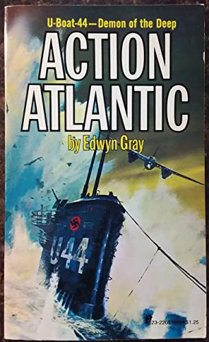9780523008981: Action Atlantic: U-Boat 44 - Demon of the Deep