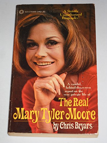 Stock image for The Real Mary Tyler Moore for sale by SecondSale