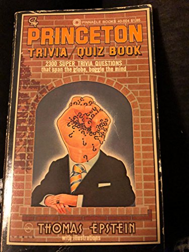 The Princeton trivia/quiz book (9780523400044) by Epstein, Thomas