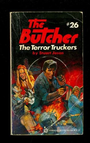 Stock image for The Terror Truckers (#26 in the Butcher Series ); for sale by Comic World