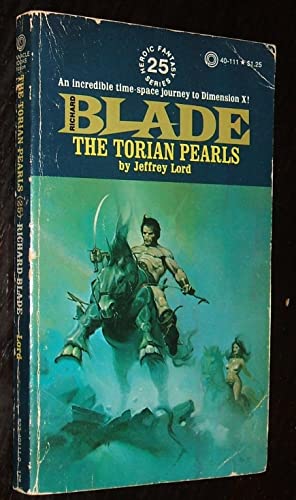 Beispielbild fr The Torian Pearls: Richard Blade Series # 25 zum Verkauf von Front Cover Books