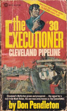 The Executioner - Cleveland Pipeline #30 (9780523401508) by Don Pendleton