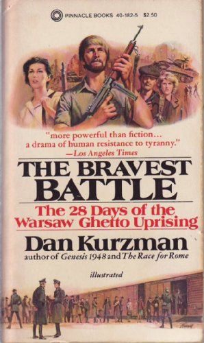 Stock image for The bravest battle: The 28 days of the Warsaw ghetto uprising for sale by My Dead Aunt's Books