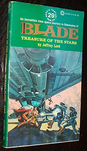 Treasure of the Stars: Blade 29 (9780523402079) by Lord, Jeffrey