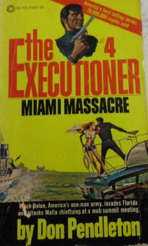 9780523403021: The Executioner #4: Miami Massacre