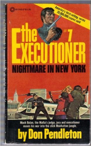 The Executioner #7 Nightmare In New York (9780523403052) by Don Pendleton