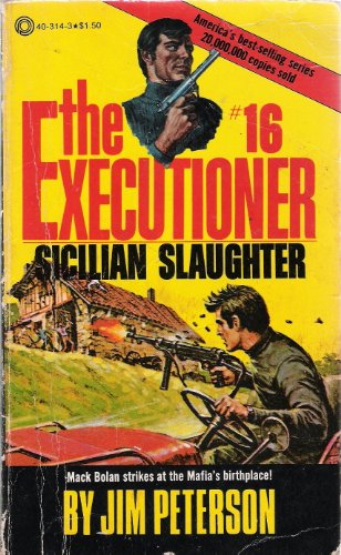 Stock image for Sicilian Slaughter (The Executioner, 16) for sale by Your Online Bookstore