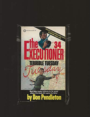Imagen de archivo de Terrible Tuesday: Mack Bolan: The Executioner #34 a la venta por OddReads