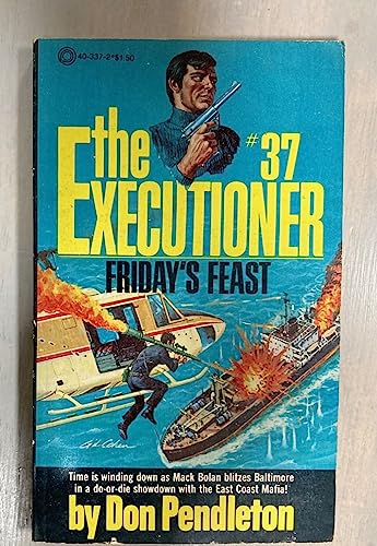 Stock image for Executioner #37 : Friday's Feast for sale by ThriftBooks-Phoenix